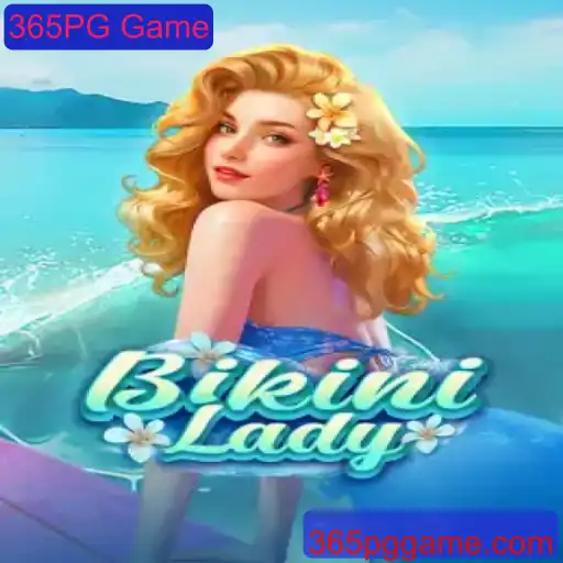 Explorando o Mundo de BikiniLady: Um Mergulho no Universo 365PG Game