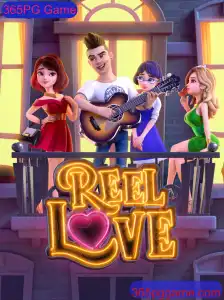 Descubra ReelLove: A Emoção do 365PG Game em Detalhes