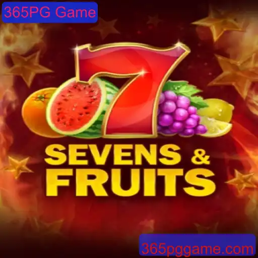 Explorando o Mundo de SevensFruits: Um 365PG Game Empolgante